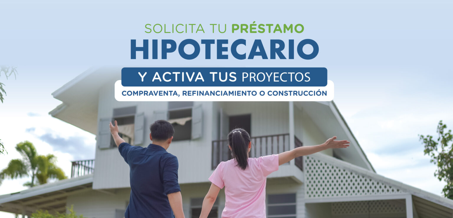 Prestamos hipotecarios cooperativa rodr guez hidalgo